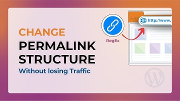 WordPress Change Permalink Structure Without Losing Traffic | RegEx on WordPress