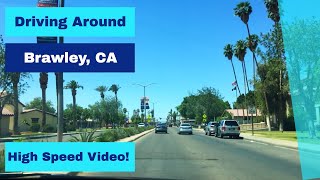 Driving Around Brawley, CA - High Speed Driving Video