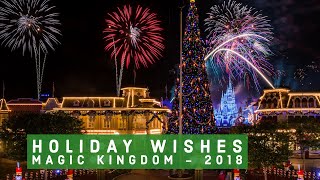 Holiday Wishes Magic Kingdom Walt Disney World