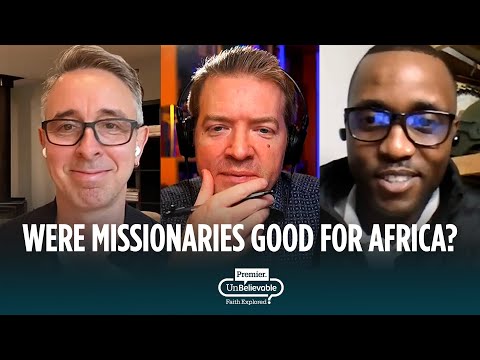 Were colonial-era missionaries good or bad for Africa? Victor Simz & Jonathan Wilson