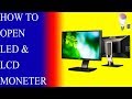 How To Open LCD &amp; LED Monitor Dell Wqaas Technic 2019