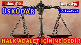 (SAYAÇLI )TÜRKİYE'DE ADALET'E GÜVEN SİZCE % DE KAÇ'A DÜŞTÜ  ? CEVABI BU VİDEO'DA(17 ARALIK ÜSKÜDAR)