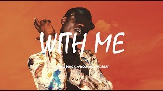 J Hus x Deno x Afroswing Type Beat "With Me" | UK Afroswing Instrumental 2019 chords