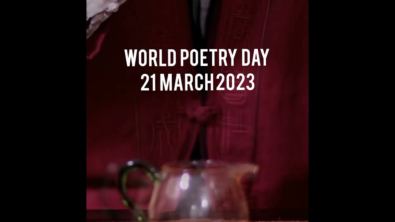 Celebrate World Poetry Day-- What's Happening on March 21st?