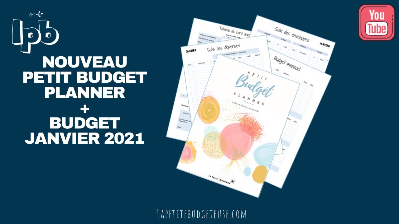 Présentation Petit Budget Planner + budget JANVIER 2021 - LA PETITE  BUDGETEUSE 