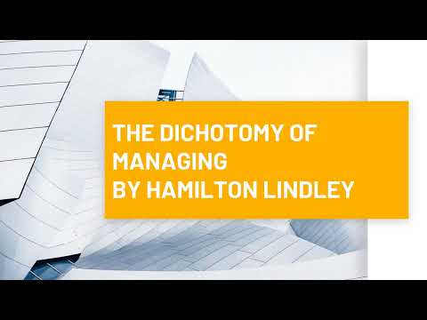 Hamilton Lindley Managerial Dichotomy