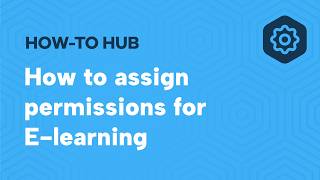 How to assign permissions for E-learning on BrightHR ANZ