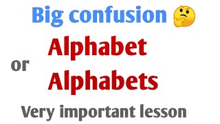 Alphabet or Alphabets | English Alphabet | English grammar & speaking course | learn spoken English Alphabet or Alphabets | English Alphabet | English grammar & speaking course | learn spoken English