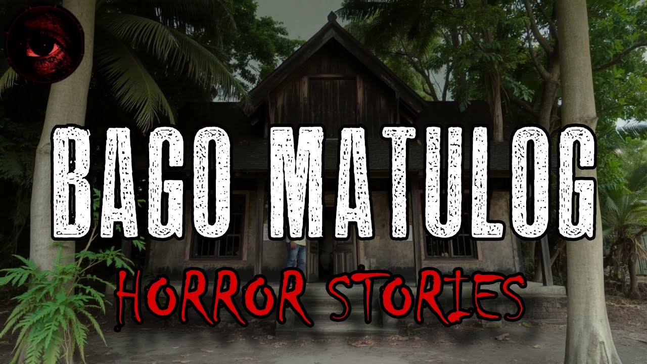 BAGO MATULOG | Compilation | True Stories | Tagalog Horror Stories | Malikmata