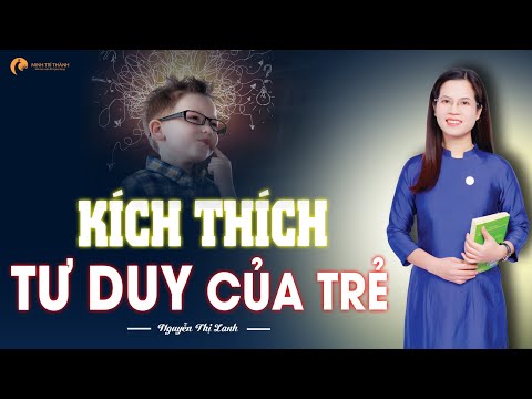 4 Phương pháp kích thích khả năng tư duy của con trẻ 