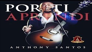 Anthony Santos - Por Ti Aprendí(Bachata) chords