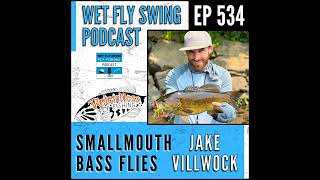 WFS 534 - Smallmouth Bass Flies with Jake Villwock - Crayfish, Circus  Peanut, Tungsten Beads 