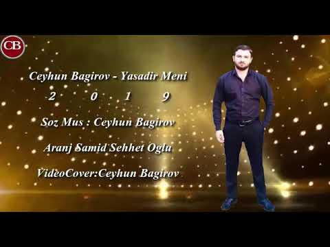 Ceyhun Bagirov - Yasadir Meni (Official Audio)