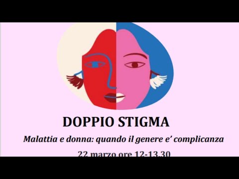 Doppio stigma - Malattia e donna, se il genere è complicanza