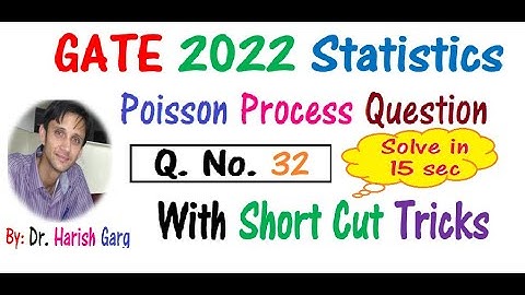 Q No  32 | GATE 2022 Statistics | Solve in 15 Sec