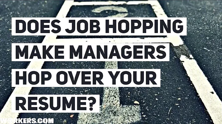 Does Job Hopping Make Managers Hop Over Your Resume?