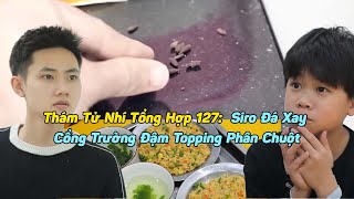 Thám Tử Nhí Tổng Hợp #128: Siro Đá Xay Cổng Trường Đậm Topping Phân Chuột