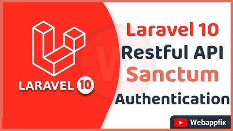 Laravel 10 Sanctum API Authentication | Laravel 10 Sanctum API Auth |  Laravel 10 Sanctum API Login