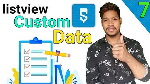 listview custom data Activity in sketchware part2 /Aauraparti