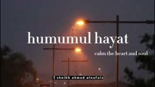 humumul hayati || هموم الحياة من جبال|| sheikh Ahmad alnufais || lirik