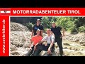 🇦🇹 Motorradabenteuer Tirol - Reisedokumentation - HD - Motorradtour Coole-Biker