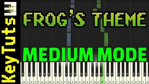 Learn to Play Frog’s Theme from Chrono Trigger - Medium Mode