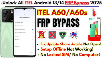 Ontgrendel ITEL A60 FRP Bypass 2025 zonder pc - ITEL A60s Frp Google-account 100% werkend update!