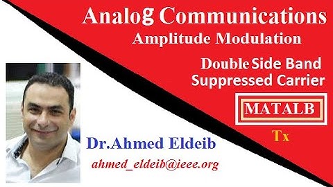 Double Side Band Suppressed Carrier (Amplitude Modulation)by using MATLAB Simulink