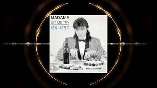 Ken Laszlo - Let Me Try