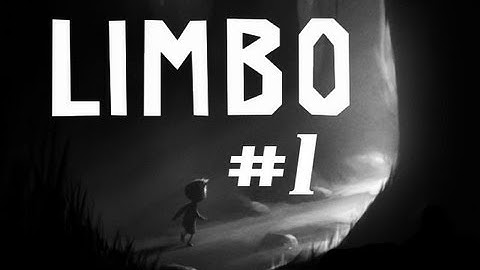 Lets Play LIMBO Part 1- Mr.Spider Won