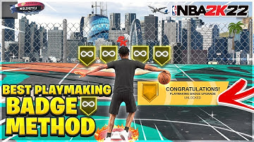 HOW TO GET ALL PLAYMAKING BADGES IN 1 DAY NBA 2K22! FASTEST PLAYMAKING BADGE METHOD ! (NO GLITCH)