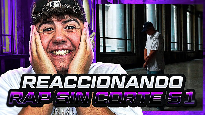 MI REACCIÓN a FOYONE - RAPSINCORTE​ 51