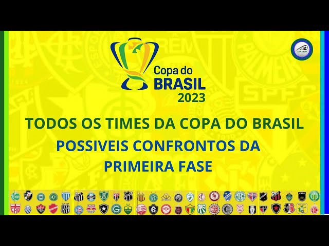 Primeira fase da Copa do Brasil 2023: veja como ficaram os confrontos, copa  do brasil