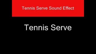 Tennis Ball Serve Sound Effect