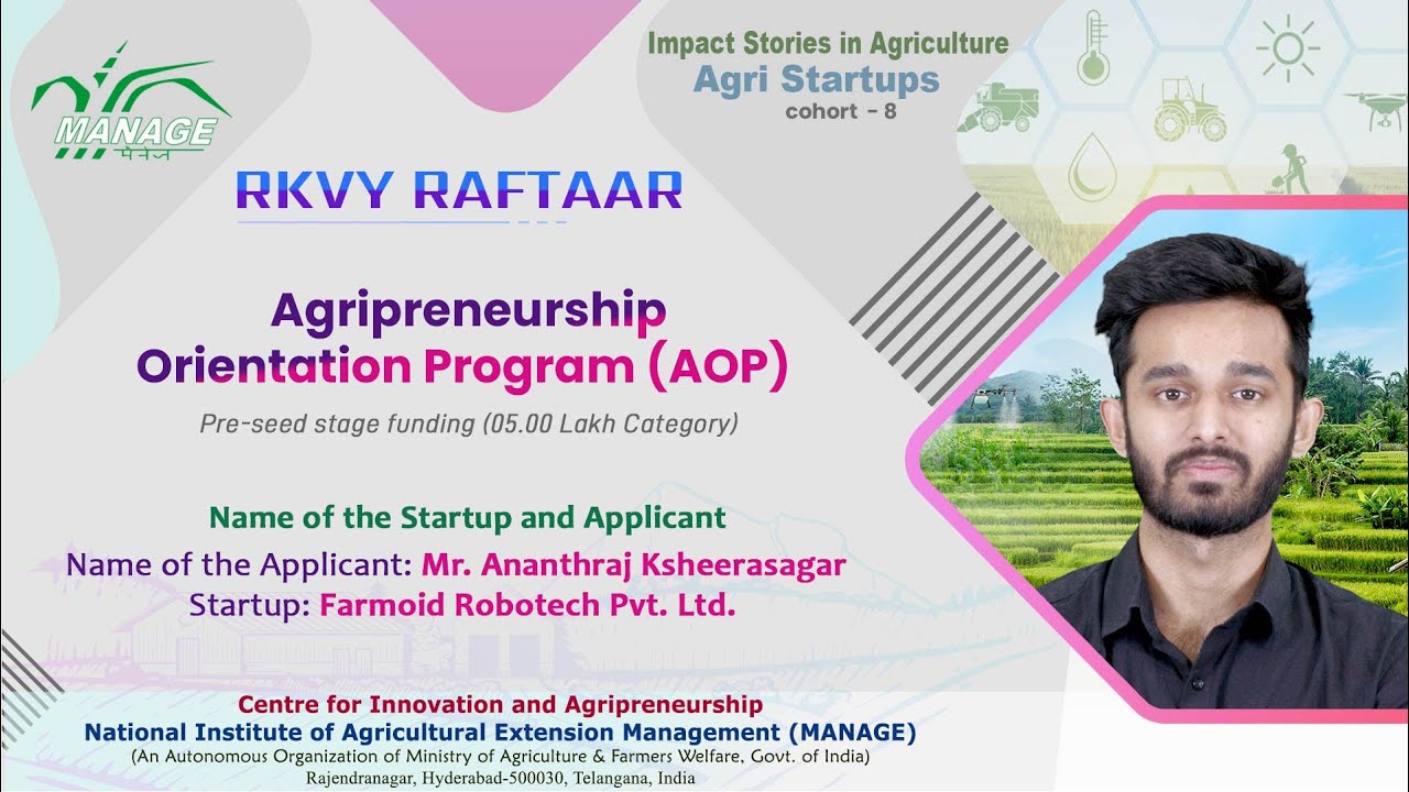 RKVY RAFTAAR I AOP I Cohort 8 I Mr Ananthraj Ksheerasagar I Farmoid RKVY RAFTAAR I AOP I Cohort 8 I Mr Ananthraj Ksheerasagar I Farmoid