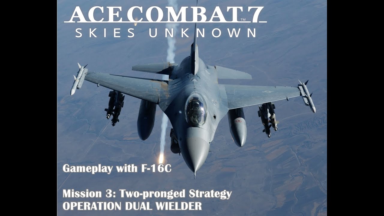 Ace Combat 7 Walkthrough - F-16 only - Mission 3 (Ace Difficulty) -   in 2023