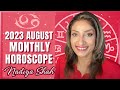 ♋️ Cancer August 2023 Astrology Horoscope by Nadiya Shah