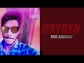 Badshah-Oxygen (one album) lyrics video subahan YoYo 🤙