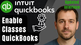 How to Enable Classes in QuickBooks Online (New Interface | 2026 Step-by-Step Beginner Tutorial)