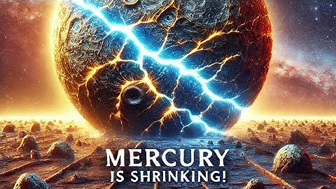 Mercury: The Shrinking Planet | Unveiling Its Active Transformation |