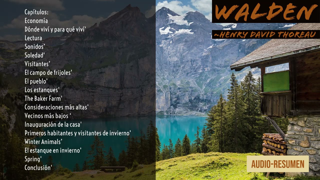 Walden Por Henry David Thoreau En Espanol Walden Resumen En Espanol Youtube