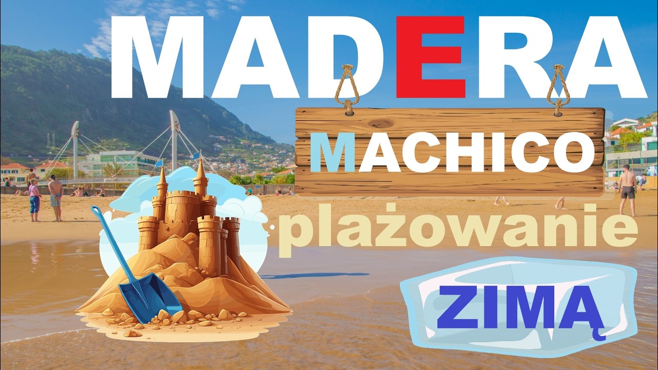 Machico na wyspie Madera - plażowanie, kąpiel w oceanie zimą (styczeń) - najlepsza piaszczysta plaża