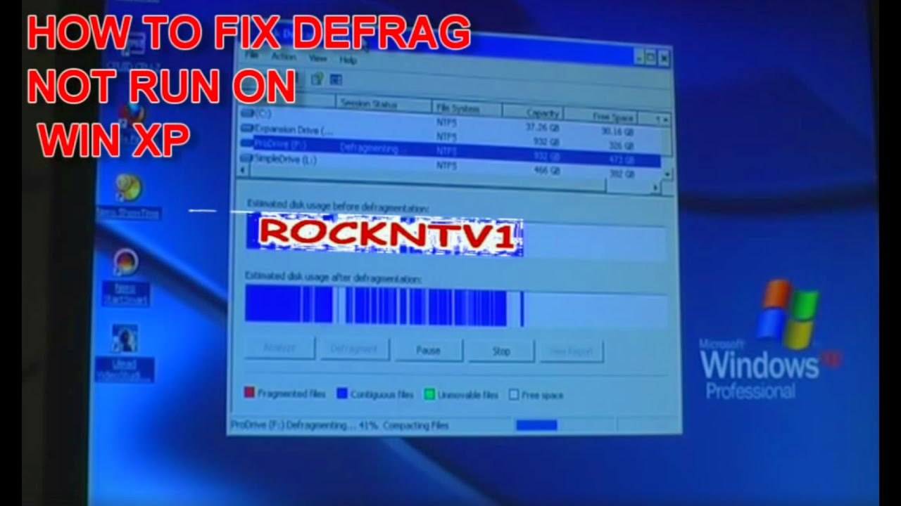  Update WINDOWS XP defrag problems wont run