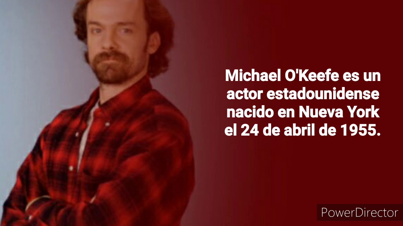 Todas las películas de Michael O'Keefe