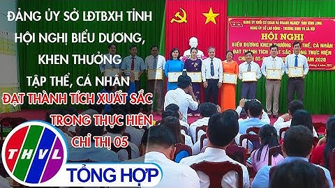 Hội nghị biểu dương, khen thưởng tập thể, cá nhân đạt thành tích xuất sắc trong thực hiện Chỉ thị 05
