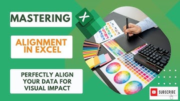 Mastering Alignment in Excel: Perfectly Align Your Data for Visual Impact