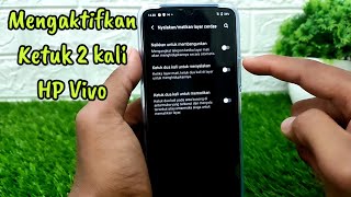 How to Enable Double Tap to Wake on Vivo Y21, Y21S, Y20S, Y33S, Y53S, and V23e