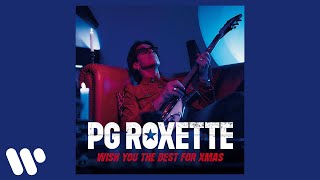 PG Roxette - Wishing On The Same Christmas Star (Official Audio)