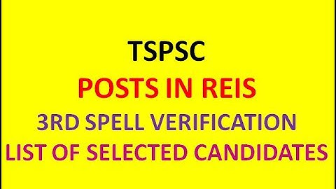 TSPSC TGT SCIENCE IN REIS | 3RD SPELL VERIFICATION | LIST OF SELECTED CANDIDATES | RESULTS UPDATE |