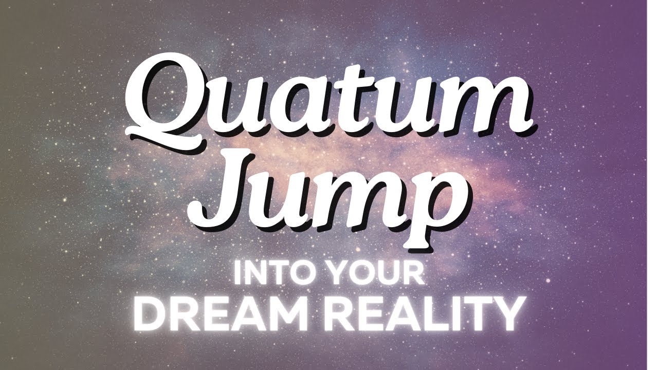 Guided Meditation Quantum Jumping Into Your Dream Reality - YouTube